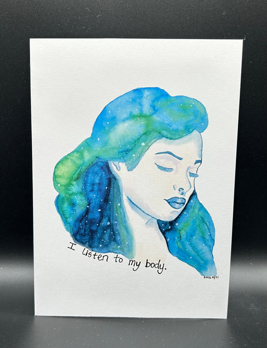 I Listen To My Body - Watercolor Card