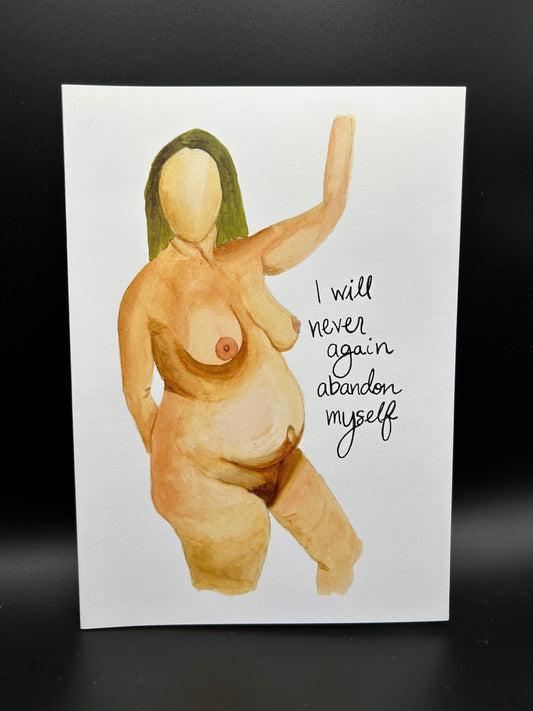 Never Abandon Yourself - Watercolor Card